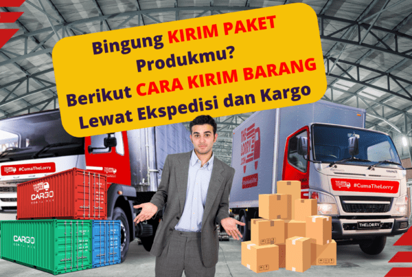 cara kirim barang ekspedisi dan kargo