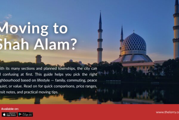 Shah Alam, Rumah Shah ALam, Rumah Selangorku, Pindah Shah ALam, Pindah Rumah Shah Alam, Lori Sewa Shah Alam, Lori Sewa Selangor, Pindah Rumah Selangor