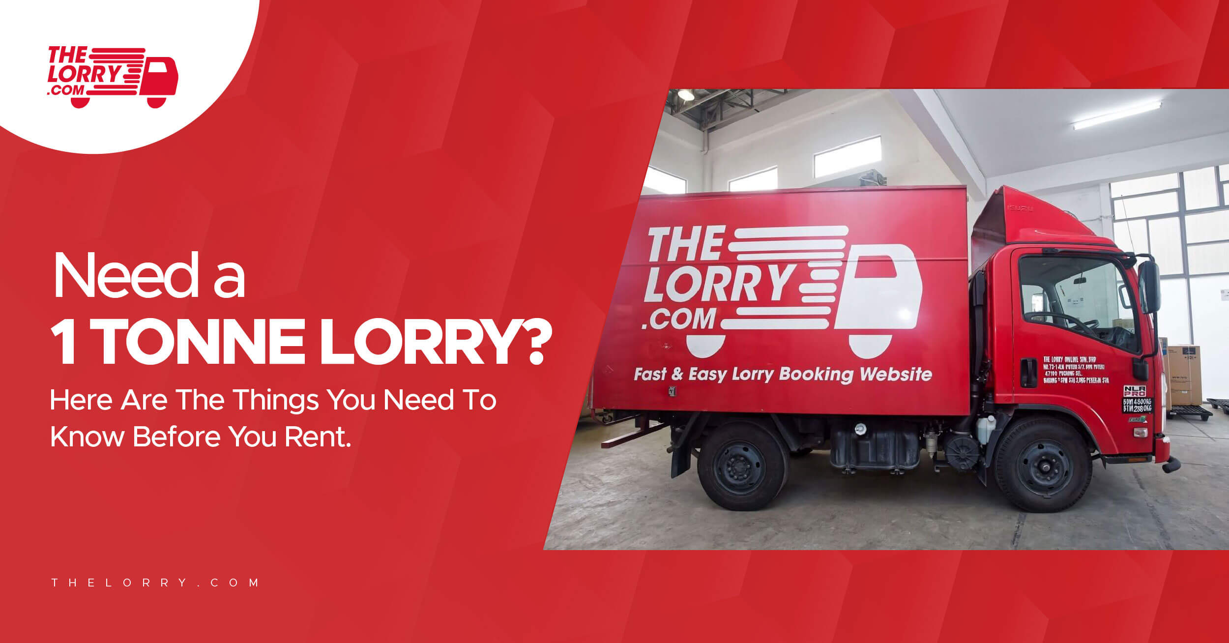 1 Tonne Lorry? The Things You Need To Know Before You Rent