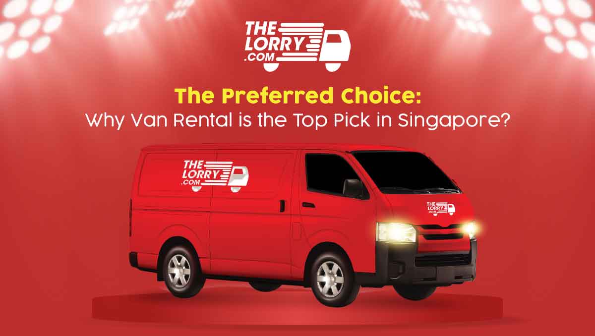 Why Van Rental is the Top Pick in Singapore
